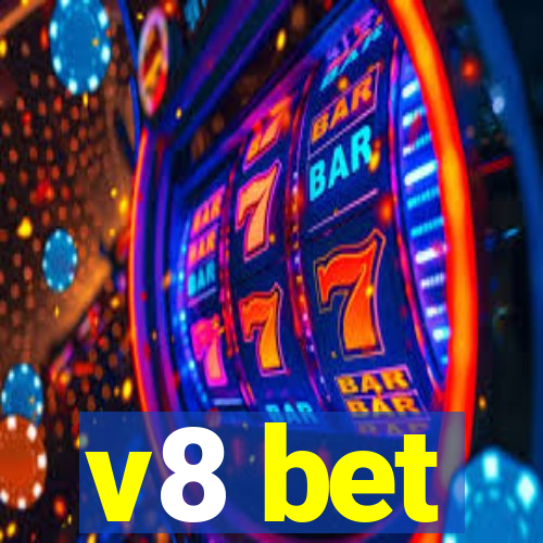 v8 bet